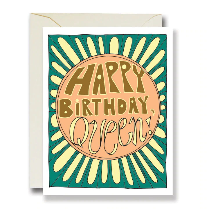 Happy Birthday Queen Greeting Card
